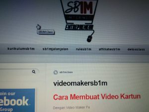 Materi Sekolah Bisnis Internet SB1M VideoMakerFX