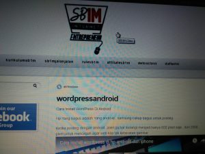 Materi Sekolah Bisnis Internet SB1M WordPress Android