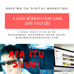 4 Cara Mendapatkan Uang Dari YouTube Melalui Grup WA FSI Digital Marketing