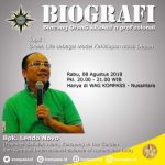 Program Biografi KOMPASS Nusantara 8 Agustus 2018 Bersama Muhammad Idham Azhari