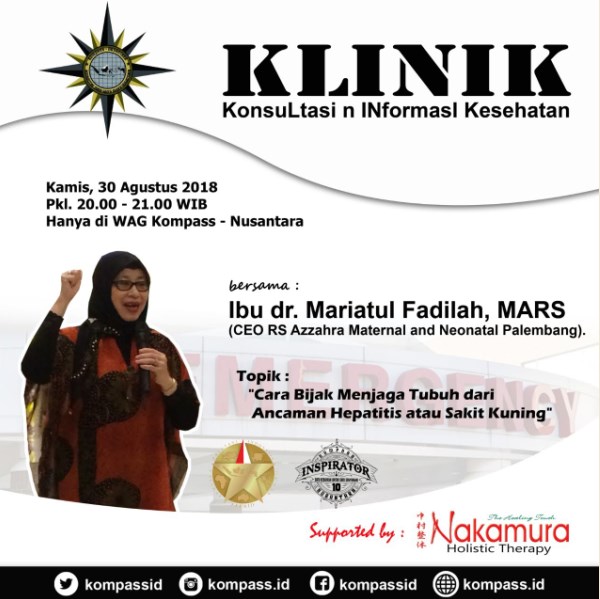 Program Klinik KOMPASS Nusantara 30 Agustus 2018 Bersama Muhammad Idham Azhari