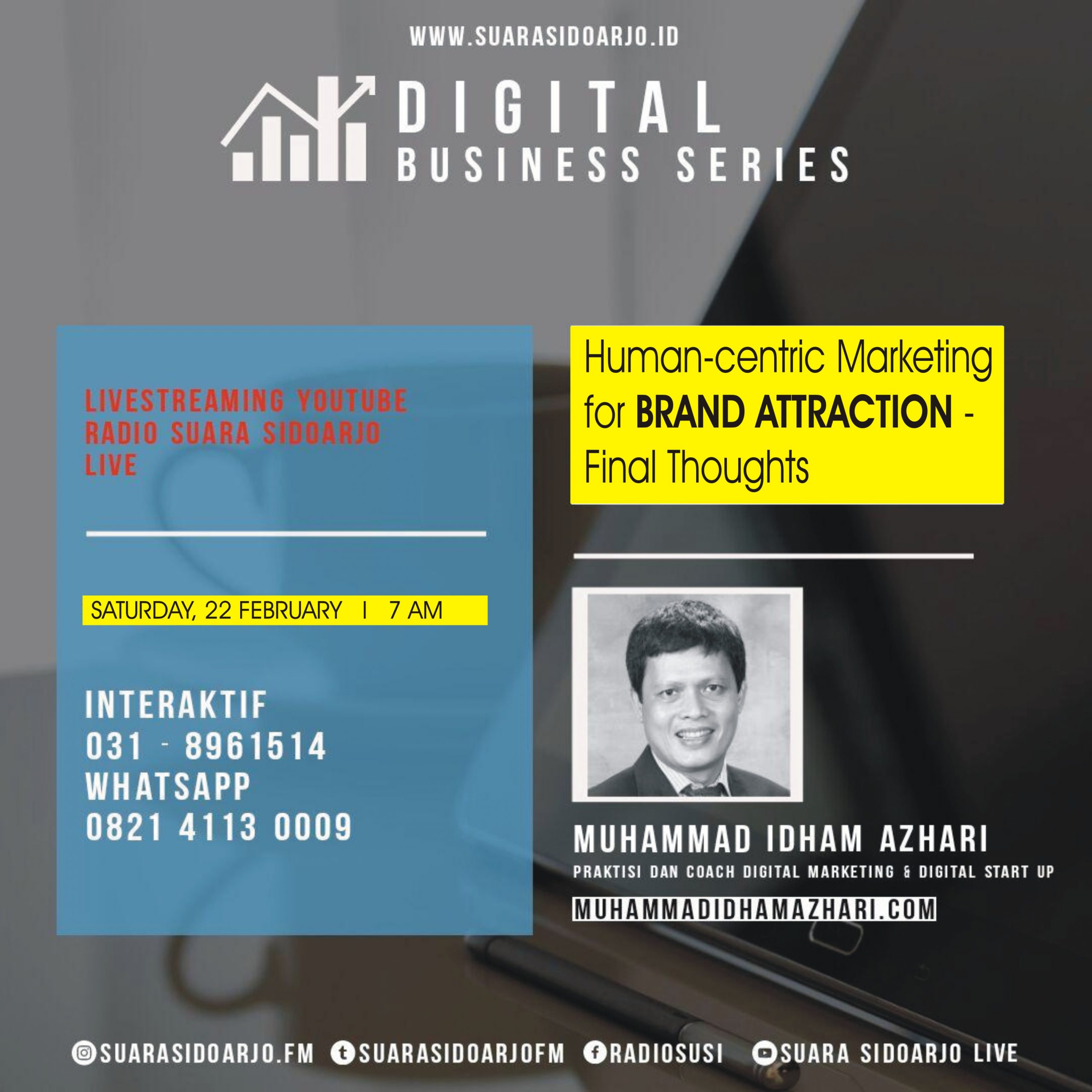 Human-centric Marketing for BRAND ATTRACTION - Final Thoughts Melalui Suara Sidoarjo