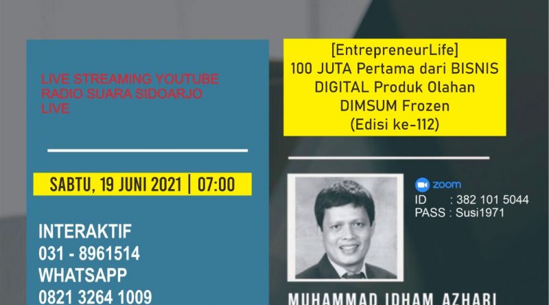 EntrepreneurLife - 100 JUTA Pertama dari BISNIS DIGITAL Produk Olahan DIMSUM Frozen Via SUARA SIDOARJO