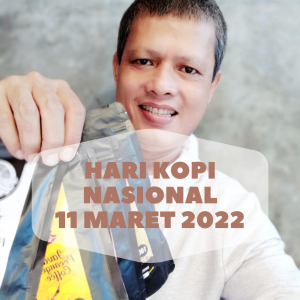 Hari Kopi Nasional 11 Maret 2022 by Muhammad Idham Azhari