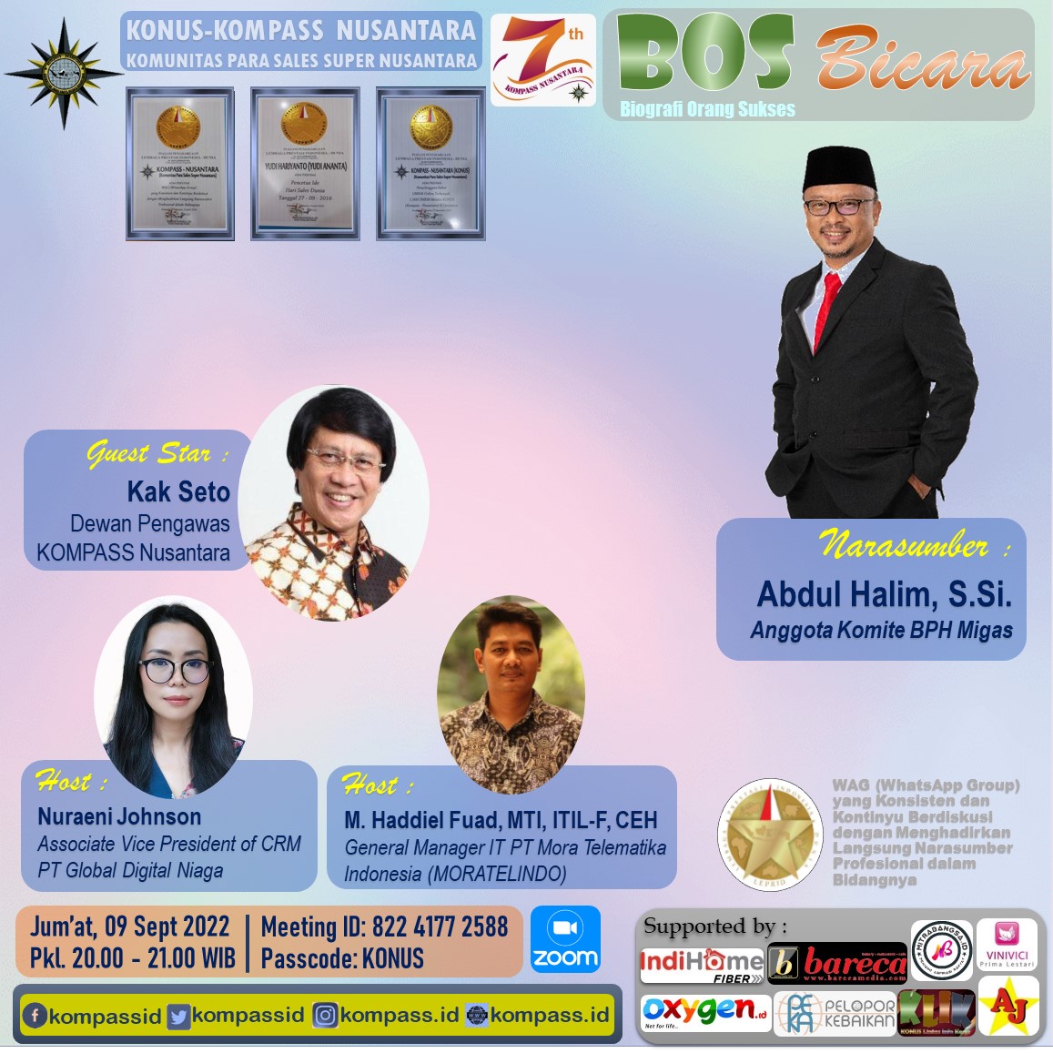 Program BOS Bicara KOMPASS Nusantara 09 September 2022 by Muhammad Idham Azhari Co-founder KONUS