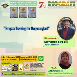 Program BIOGRAFI KOMPASS Nusantara 23 November 2022 by Co-founder Idham Azhari